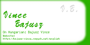 vince bajusz business card